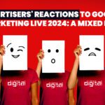 Advertisers’ Reactions to Google Marketing Live 2024: A Mixed Bag